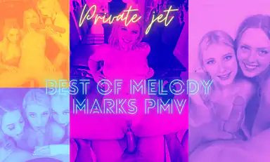Melody Marks Best Moments VR Pmv by Private Jet