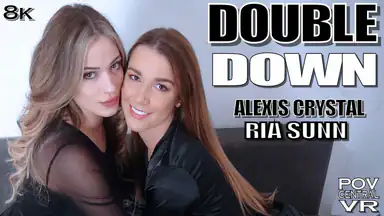 Alexis Crystal and Ria Sunn: Double Down
