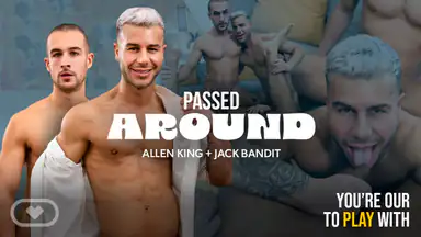 Gay Passed Around
