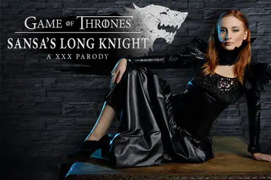 GoT: Sansa's Long Knight a XXX Parody
