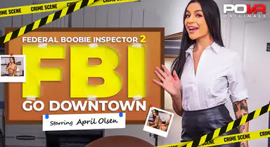 Federal Boobie Inspector 2: Go Downtown
