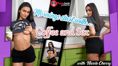 Mornings Start with Coffee and Sex - Nicole Cherry
