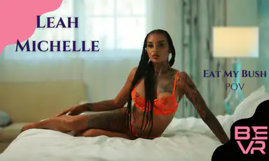 Leah Michelle Eat My Bush