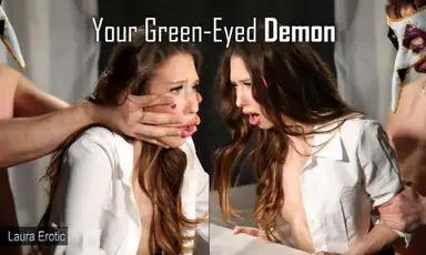 Laura Erotic Your Green Eyed Demon