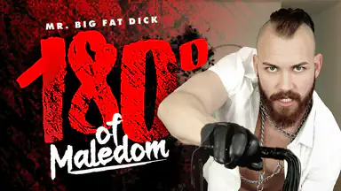 180 Degrees Of Maledom
