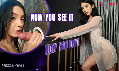 Now You See It Now You Dont Maddie Perez