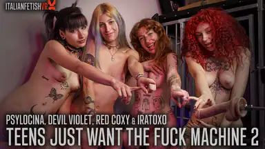 Teens Just Want the Fuck Machine 2