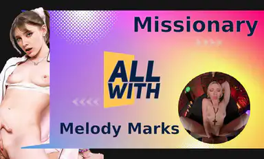 All Missionary with Melody Marks
