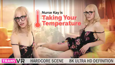 Nurse Kay Is Taking Your Temperature