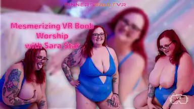 Sara Star - Mesmerizing VR Boob Worship