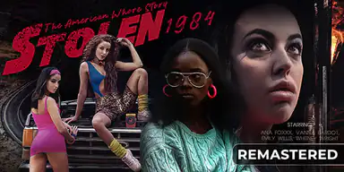 STOLEN: The American Whore Story 1984 (Remastered)